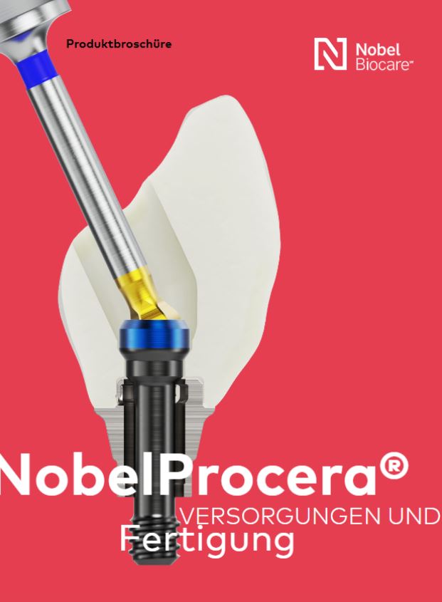 NobelProcera Versorgungen & Fertigung Quick Talk Broschüre