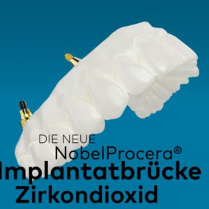 NobelProcera Implantatbrücke Zirkondioxid Broschüre