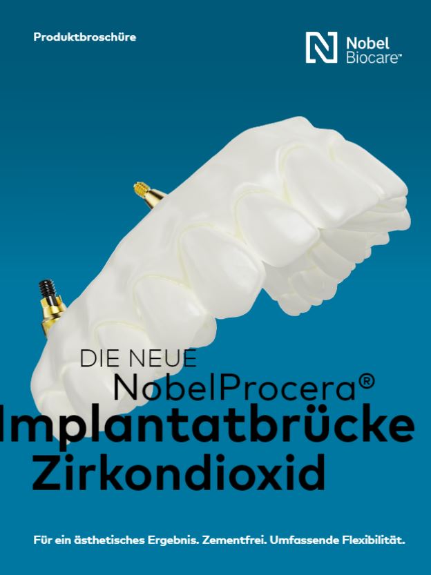 NobelProcera Implantatbrücke Zirkondioxid Broschüre - Deutsch