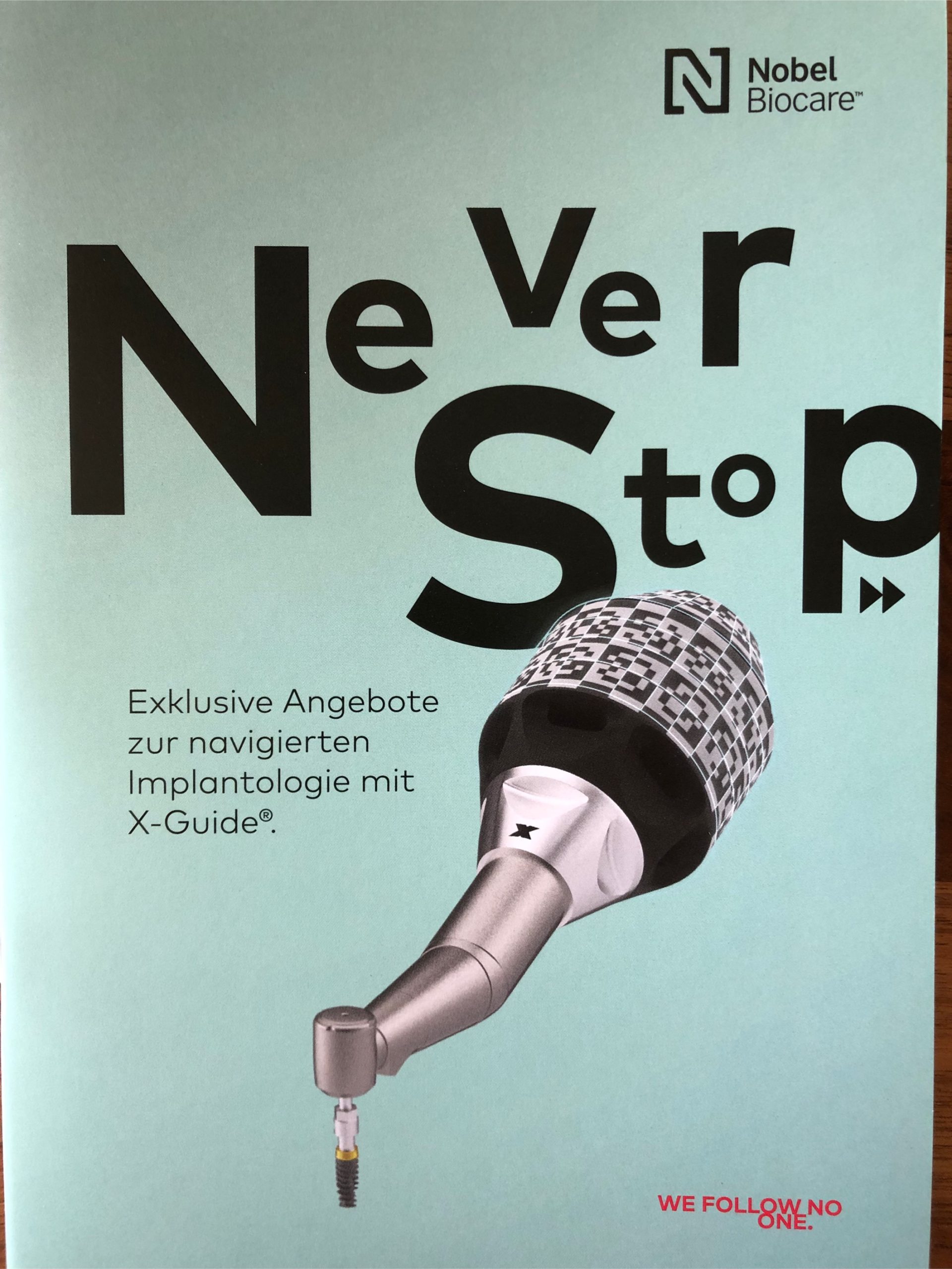 Never Stop - Exklusive Angebote zur navigierten Implantologie mit X-Guide